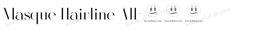 Masque Hairline All字体转换